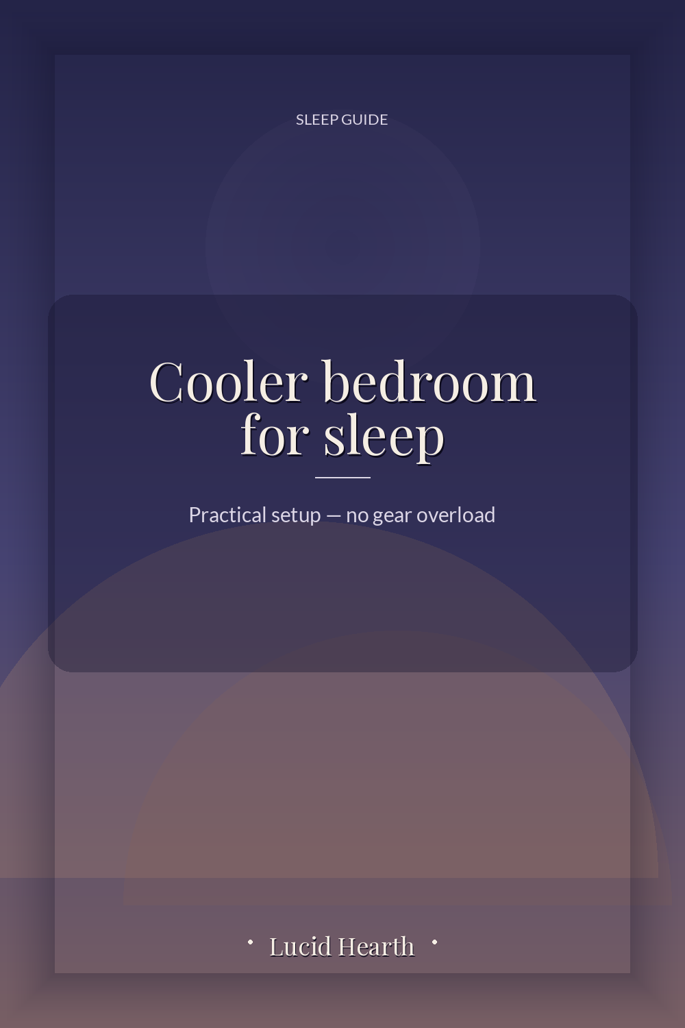 Pinterest pin: "Cooler bedroom for sleep"